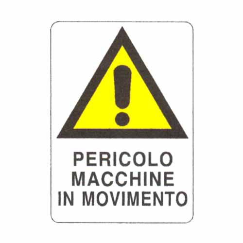 CARTELLO MOVIMENTO MACCHINE 48x 68 PLASTICA