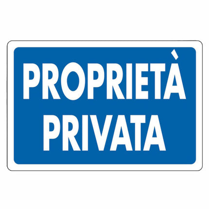 CARTELLO ALL PROPRIETA' PRIVATA