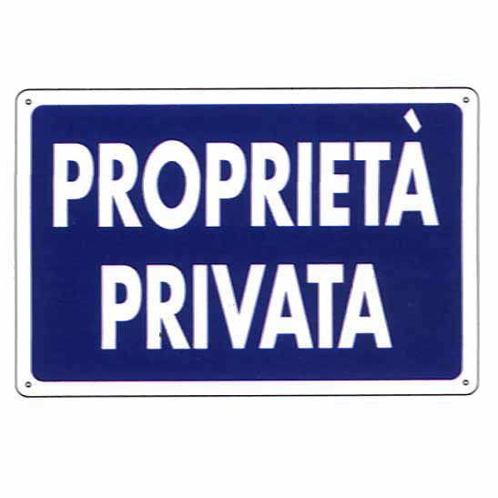 CARTELLO PLASTICA PROPRIETA' PRIVATA