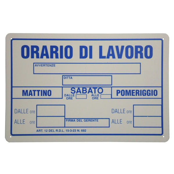 CARTELLO ORARIO LAVORO 30x 20 PLASTICA