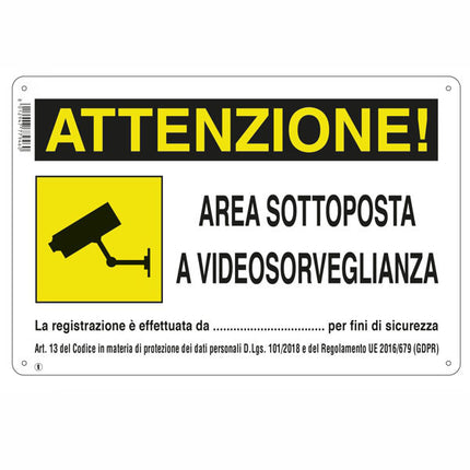 CARTELLO ALL AREA VIDEOSORVEGLIATA