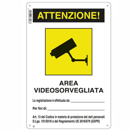 CARTELLO ALL AREA VIDEOSORVEGLIATA